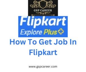 How To Get Job In Flipkart